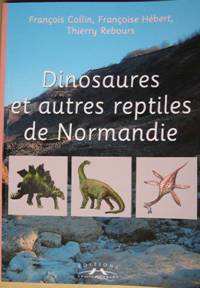 Dinosaures et autres reptiles de Normandie